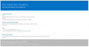 Kx.CloudIngenium.com - How to Migrate from Gmail to Outlook.com (previously Hotmail.com and Live.com) - Import Completed Email